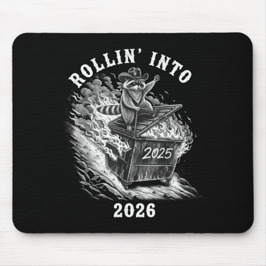 Rollin Into 2026 Raccoon Funny Dumpster Fire 2025  Muismat (Voorkant)