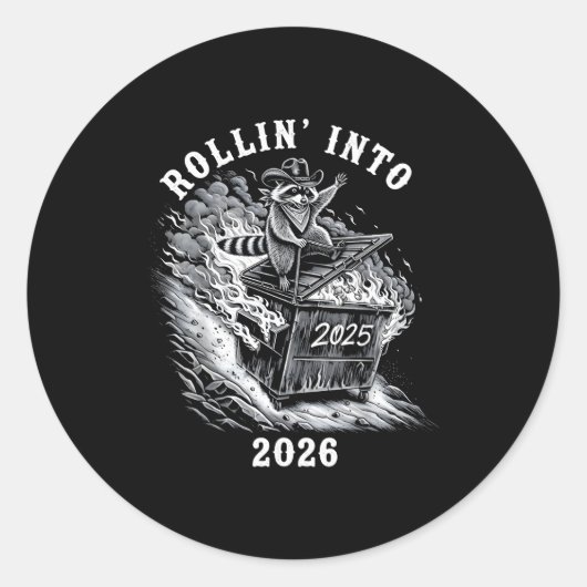Rollin Into 2026 Raccoon Funny Dumpster Fire 2025  Ronde Sticker (Voorkant)