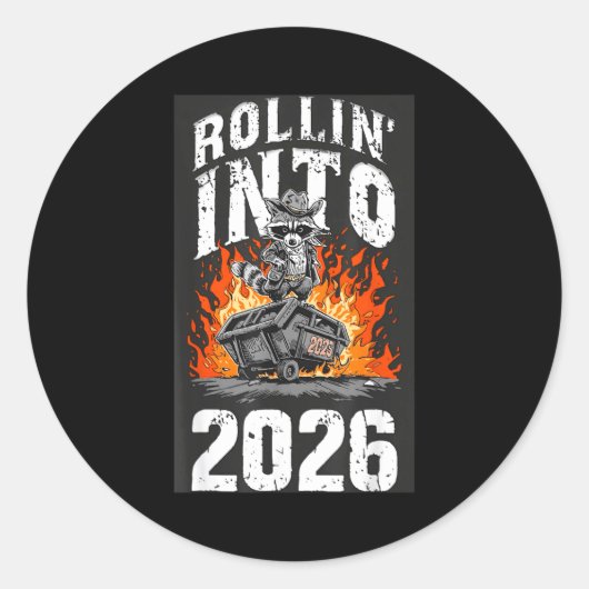 Rollin Into 2026 Raccoon Funny Dumpster Fire 2025  Ronde Sticker (Voorkant)