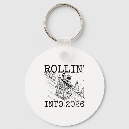 Rollin’ Into 2026 Raccoon Funny New Year Raccoon T Sleutelhanger (Voorkant)