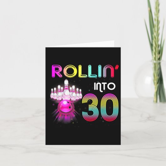 Rollin Into 30 Bowling Birthday Party 30th Birthda Kaart (Voorkant)
