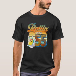 Rollin' Into 55th Birthday Bowler 55 Years Old Bow T-shirt