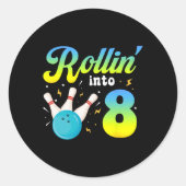 Rollin' Into 8 Bowling 8th Bday Party 8 jaar oud Ronde Sticker (Voorkant)