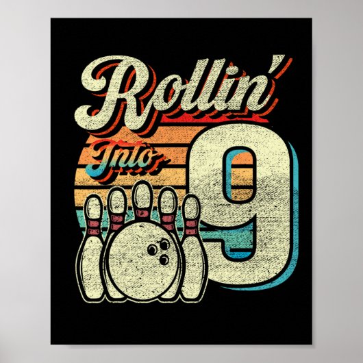 Rollin Into 9 Bowling Birthday Party 9th Birthday Poster (Voorkant)