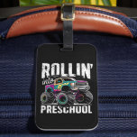 Rollin' Into Preschool Monster Truck Terug naar sc Bagagelabel<br><div class="desc">Rollin' Into Preschool Monster Truck Terug naar school</div>