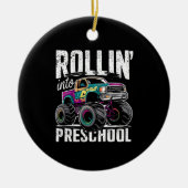 Rollin' Into Preschool Monster Truck Terug naar sc Keramisch Ornament (Voorkant)
