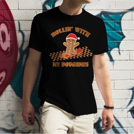 Rollin met Mijn Doughmes T-shirt