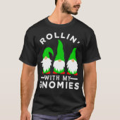 Rollin met Mijn Gnomen Design for Women T-shirt (Voorkant)