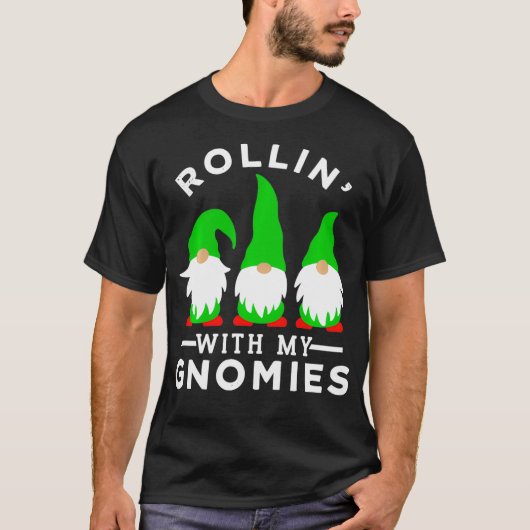 Rollin met Mijn Gnomen Design for Women T-shirt (Voorkant)