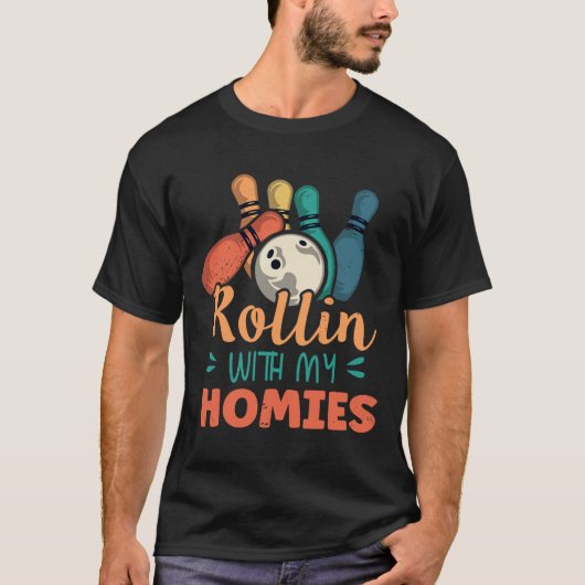 Rollin met Mijn Homies Retro Bowling 2 T-shirt (Voorkant)