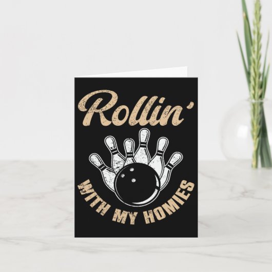 Rollin met mijn Homies Retro Bowling 5 Kaart (Voorkant)