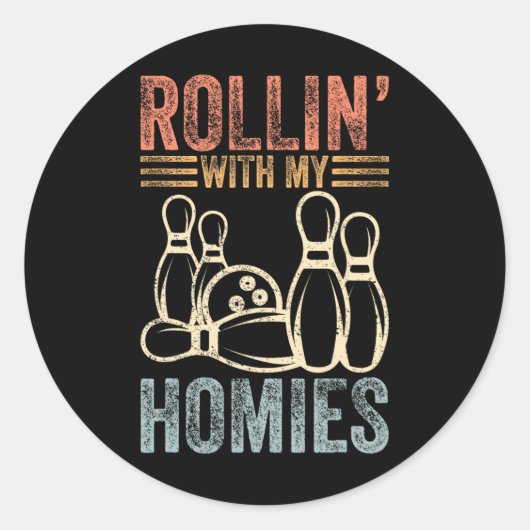 Rollin met mijn Homies Retro Bowling 6 Ronde Sticker (Voorkant)