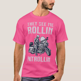 Rollin Patrollin Politie en motoragent T-shirt