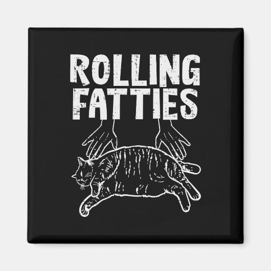 Rolling Fatties Cat Funny Fat Kitten Mannen Vrouwe Magneet (Voorkant)