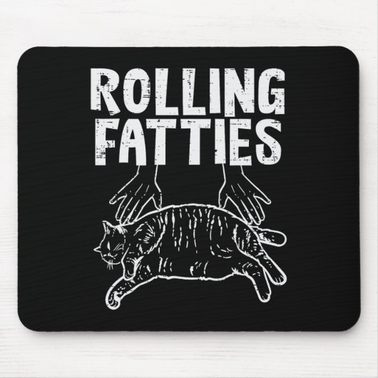 Rolling Fatties Cat Funny Fat Kitten Mannen Vrouwe Muismat (Voorkant)