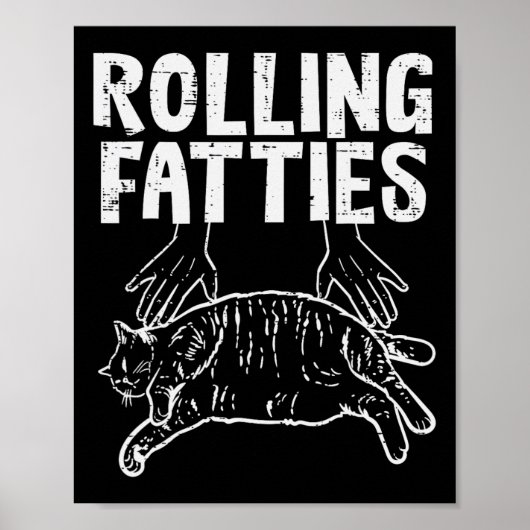 Rolling Fatties Cat Funny Fat Kitten Mannen Vrouwe Poster (Voorkant)