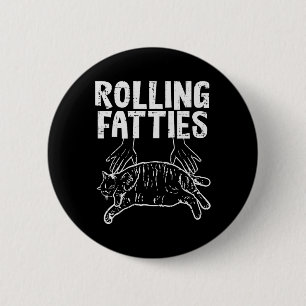Rolling Fatties Cat Funny Fat Kitten Mannen Vrouwe Ronde Button 5,7 Cm