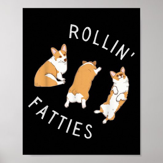 Rolling Fatties Corgi Funny Fat Schattige Corgi Lo Poster (Voorkant)