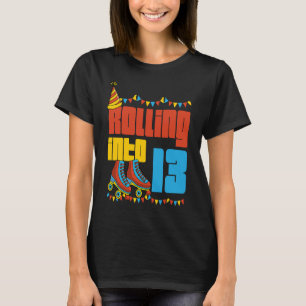 Rolling in 13 jaar Lets Roll I'igne 13 rol T-shirt