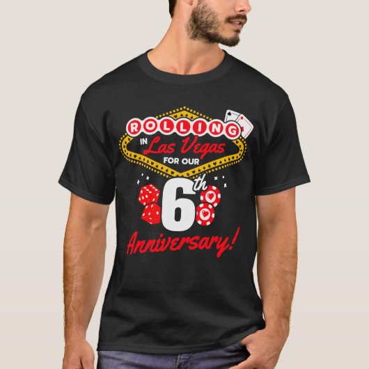 Rolling In Las Vegas 6-jarig jubileum tweepersoons T-shirt (Voorkant)