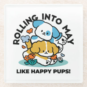 Rolling in mei als Happy Pups - Schattigee lenteho Glazen Onderzetter