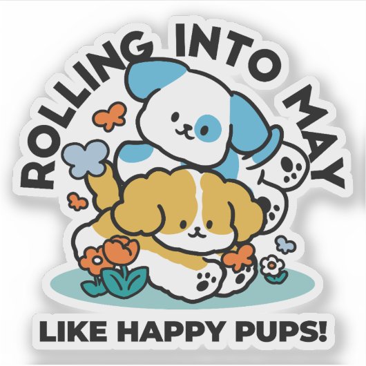 Rolling in mei als Happy Pups - Schattigee lenteho Sticker (Voorkant)