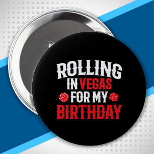 Rolling in Vegas - Las Vegas Birthday Squad Ronde Button 4,0 Cm