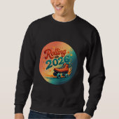 Rolling Into 2026 Retro Skate Sweatshirt (Voorkant)
