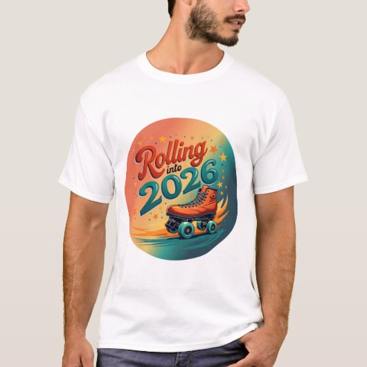 Rolling Into 2026 Retro Skate T-shirt (Voorkant)