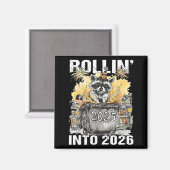 Rolling Into 2026 Trash Racoon Funny New Years Eve Magneet (Voorkant / Achterkant)