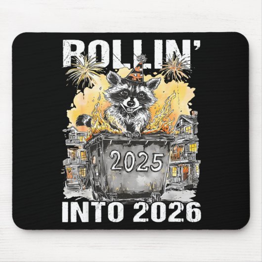 Rolling Into 2026 Trash Racoon Funny New Years Eve Muismat (Voorkant)