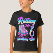 Rolling Into 6 Year Old Roller Skating 6th Birthda T-shirt (Voorkant)