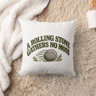 Rolling Stone Gatherers No Moss T-Shirt Kussen