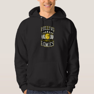 Rolling With My Homies Bowling Dad Joke Pun   Hoodie