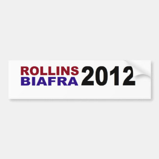 ROLLINS/BIAFRA in 2012 Bumpersticker