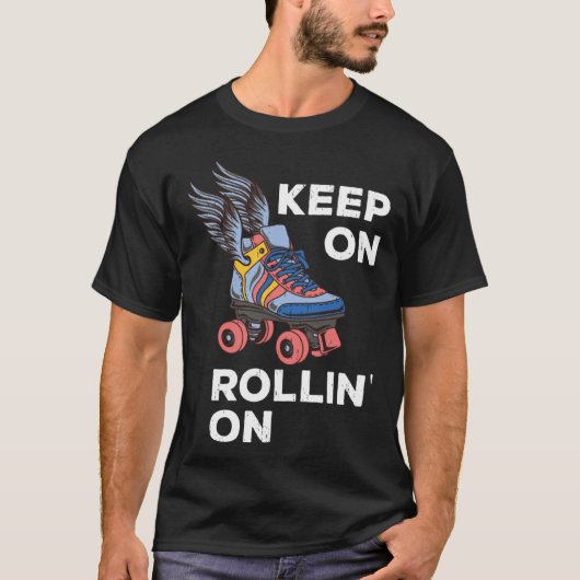 Rollschaatsen op rollijn houden op  rust t-shirt (Voorkant)