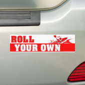 RollYourOwnRed Bumpersticker (Op auto)