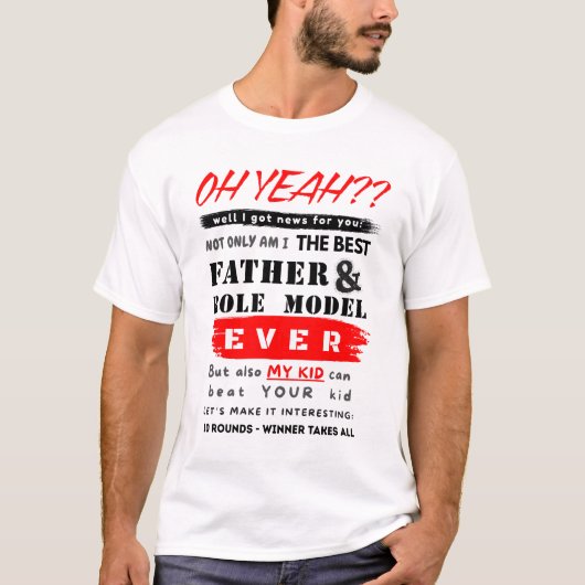 Rolmodel Dad Funny Quote Vaderdag T-shirt (Voorkant)