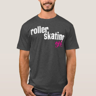 Rolschaatsen Meisje Rollerskating 1 T-shirt