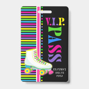 Rolschaatsen Verjaardagsfeest VIP Pass Glow Party Badge