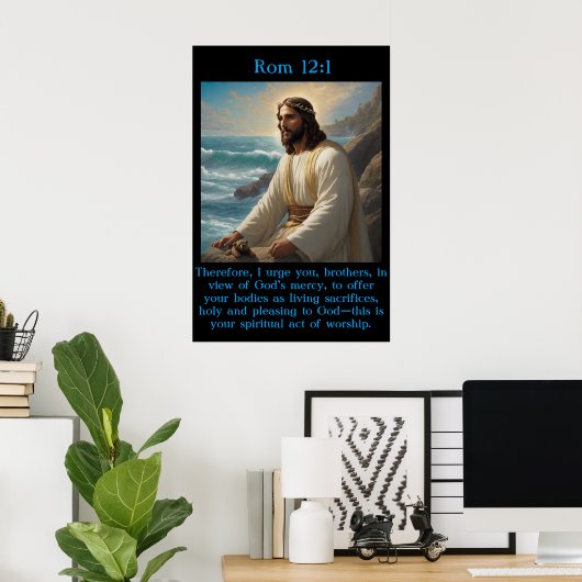 Rom 12:1 Jezus bij de kalme oceaan Poster (Thuiskantoor)