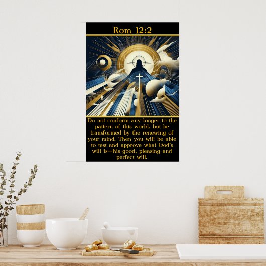 Rom 12:2 Goddelijk licht omringt Jezus Poster (Keuken)