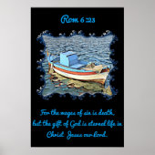 Rom 6:23 met een oude boot in de kalme oceaan. poster (Voorkant)
