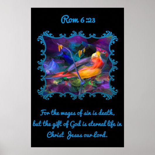 Rom 6:23 Mooie regenboogkleurige dunne. Poster (Voorkant)