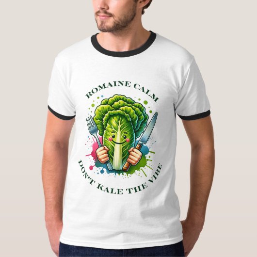 Romaine kalm, niet kale de vibe t-shirt (Voorkant)