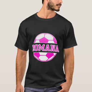 Romana Naam Meisjes Voetbal Spelen Football Sport  T-shirt