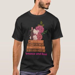 Romance en Roos" T-shirt