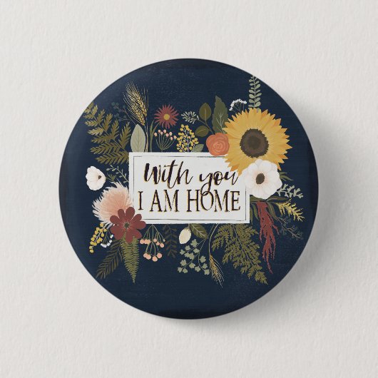 Romance III najaar | Met jou ben ik thuis Ronde Button 5,7 Cm (Voorkant)