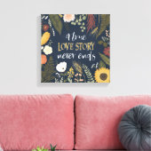 ROMANCE V | Een echt liefdesverhaal eindigt nooit Canvas Afdruk (Insitu (Woonkamer))