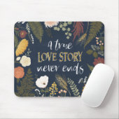 Romance V | Een echt liefdesverhaal eindigt nooit Muismat (Met muis)